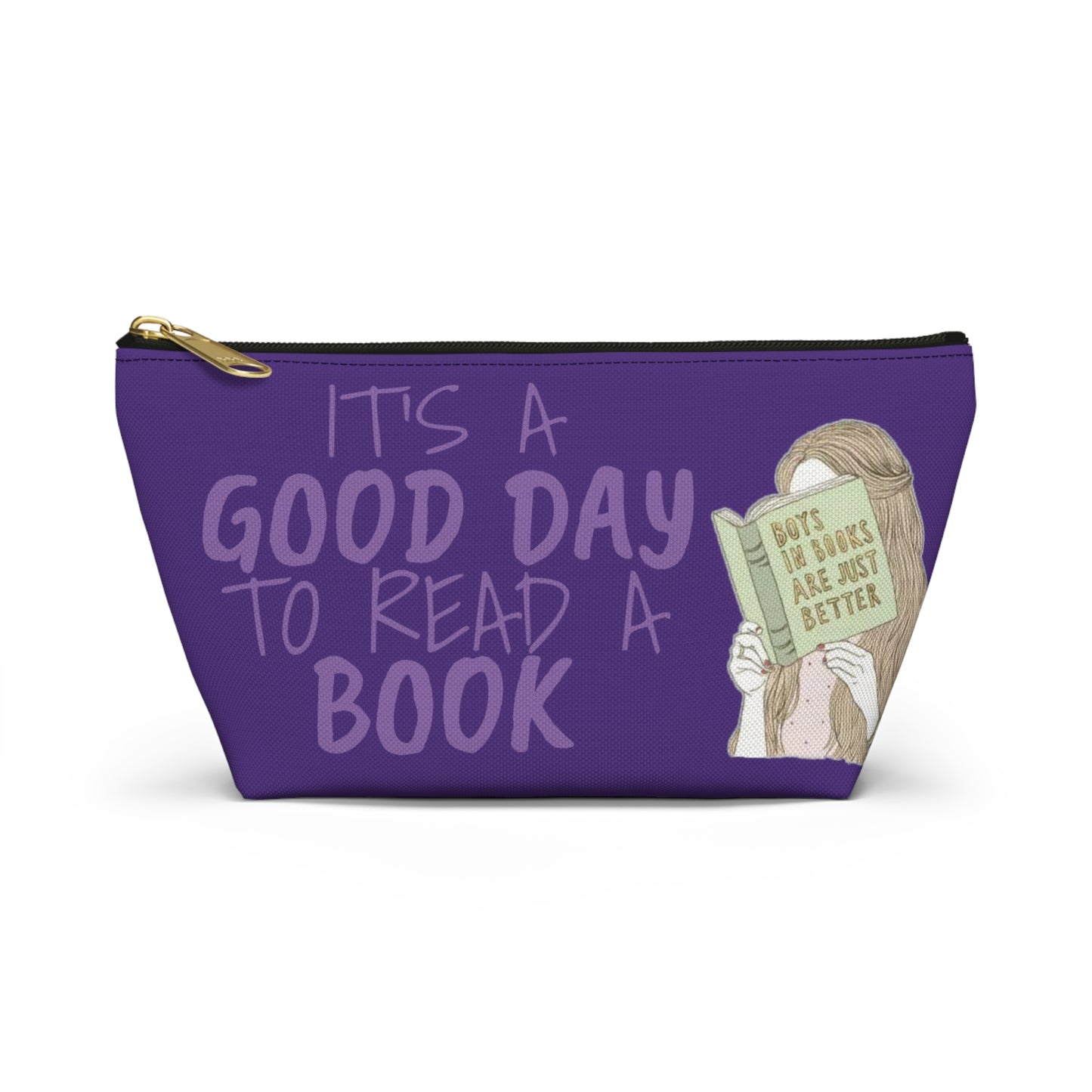 It's A Good Day To Read A Book Pouch