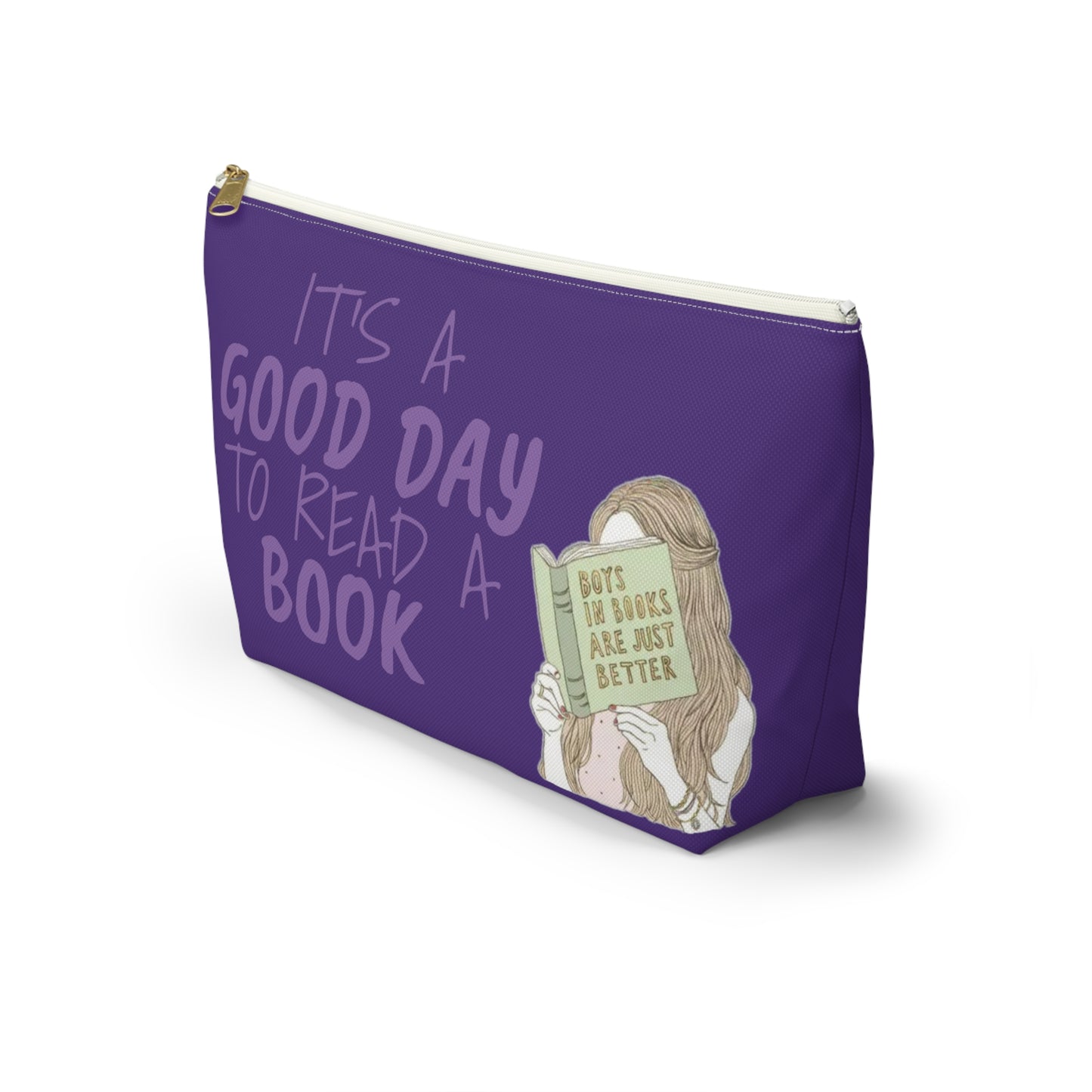 It's A Good Day To Read A Book Pouch